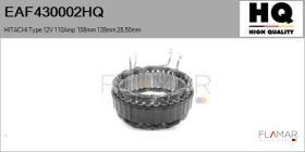 HQ EAF430002HQ - ESTATOR NUEVO HITACHI Type 12V 110Amp 108,00mm 139,00mm 28,5