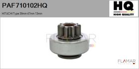 HQ PAF710102HQ - Piñón, arrancador HITACHI Type 39mm 47mm 13mm