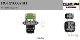HYUNDAI-KIA RSF250087KH - Resistencia en serie, electromotor de ventilador HYUNDAI Typ