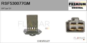 GM RSF530077GM - Resitencia, ventilador habitáculo GM Type 12V