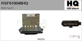 HQ RSF610048HQ - Resitencia, ventilador habitáculo MAZDA Type 12V