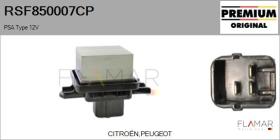PSA RSF850007CP - Resitencia, ventilador habitáculo PSA Type 12V
