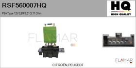 HQ RSF560007HQ - Resitencia, ventilador habitáculo PSA Type 12V 0,69/1,51/3,