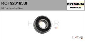 SKF ROF920185SF - RODAM. NUEVO ORIG. SKF Type 20mm 47mm 14mm