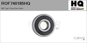 HQ ROF740185HQ - RODAM. NUEVO SKF Type 17mm 47mm 14mm